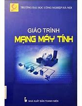 Giáo Trình Mạng Máy Tính Cơ Bản