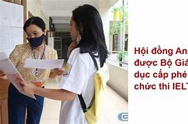 Hội Đồng Anh Huỷ Thi Ielts Tại Việt Nam Được Không