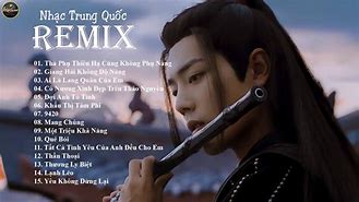 Nhat Phong Moi Nhat Remix Nhạc Phim Trung Quốc