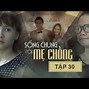 Phim Việt Nam Sống Chung Với Mẹ Chồng Tập 14