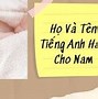 Tên Tiếng Anh Hay Cho Nam Dễ Đọc