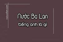 Tên Tiếng Anh Nước Ba Lan